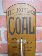 Load image into Gallery viewer, D L KOHL & CO COAL BUILDERS SUPPLIES NORTH WALES PA Old Advertising Thermometer