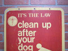 Load image into Gallery viewer, CITY OF NEW YORK DEPARTMENT OF SANITATION CLEAN UP DOG Vintage Retired Sign NYC
