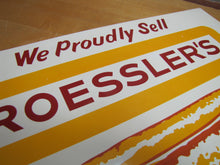 Load image into Gallery viewer, ROESSLER'S YELLOW TAG FRANKFURTERS Old Hot Dog Advertising Sign Connecticut