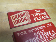 Load image into Gallery viewer, GRAND UNION NO TIPPING PLEASE Orig Old Grocery Store Advertising Shop Cart Sign