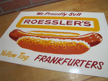 Load image into Gallery viewer, ROESSLER'S YELLOW TAG FRANKFURTERS Old Hot Dog Advertising Sign Connecticut