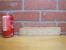 Load image into Gallery viewer, HERSHEY Orig Old NOS Advertising Sign Chocolate Amusement Park Penna Brown White