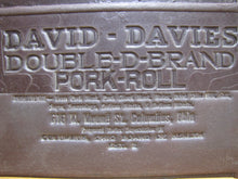 Load image into Gallery viewer, DAVID DAVIES DOUBLE D BRAND PORK ROLL Columbus Ohio Old Advertising Panel Sign