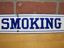 Load image into Gallery viewer, NO SMOKING Old Porcelain Sign Subway Railroad Shop Doctor Dentist Restaurant Pub