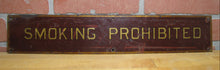 Load image into Gallery viewer, SMOKING PROHIBITED Old Railroad Train Station Safety Ad Sign Subway Trolley RR