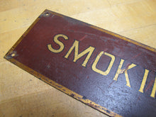 Load image into Gallery viewer, SMOKING PROHIBITED Old Railroad Train Station Safety Ad Sign Subway Trolley RR