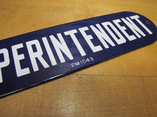 Load image into Gallery viewer, SUPERINTENDENT Old Porcelain Ad Sign Police Department Supervisor PM1043