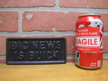 Load image into Gallery viewer, BIG NEWS IS BUICK Old Cast Iron News Stand Newspaper Paperweight Sign Auto Ad