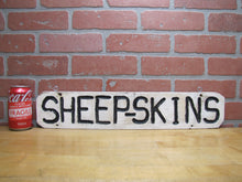 Load image into Gallery viewer, SHEEP-SKINS Old Double Sided Wooden Advertising Sign Wood Sheepskins Store Shop
