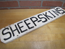 Load image into Gallery viewer, SHEEP-SKINS Old Double Sided Wooden Advertising Sign Wood Sheepskins Store Shop