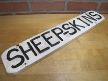 Load image into Gallery viewer, SHEEP-SKINS Old Double Sided Wooden Advertising Sign Wood Sheepskins Store Shop