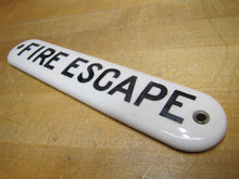 Load image into Gallery viewer, FIRE ESCAPE Original Old Ceramic Porcelain Material Safety Advertising Sign