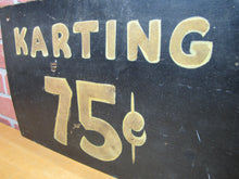 Load image into Gallery viewer, KARTING 75c Old Black & Gold Smaltz Reflective Painted Wooden Advertising Sign