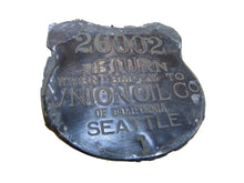 Load image into Gallery viewer, RETURN WHEN EMPTY TO UNION OIL Co OF CALIFORNIA SEATTLE Old Gas Oil Can Ad Sign Nameplate