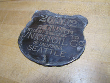 Load image into Gallery viewer, RETURN WHEN EMPTY TO UNION OIL Co OF CALIFORNIA SEATTLE Old Gas Oil Can Ad Sign Nameplate