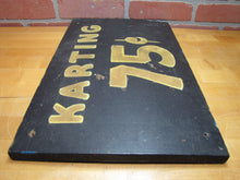 Load image into Gallery viewer, KARTING 75c Old Black & Gold Smaltz Reflective Painted Wooden Advertising Sign