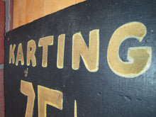 Load image into Gallery viewer, KARTING 75c Old Black & Gold Smaltz Reflective Painted Wooden Advertising Sign