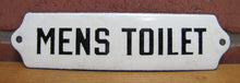 Load image into Gallery viewer, MENS TOILET Original Old Porcelain Sign Restroom Bathroom Diner Shop Bar Pub B&B