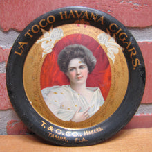 Load image into Gallery viewer, LA TOCO HAVANA CIGARS T&O Co Makers TAMPA FLA Old Advertising Tin Tip Tray Sign