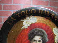 Load image into Gallery viewer, LA TOCO HAVANA CIGARS T&O Co Makers TAMPA FLA Old Advertising Tin Tip Tray Sign