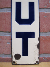 Load image into Gallery viewer, OUT Original Old Porcelain Sign Doorpush Advertising Cobalt Store Display