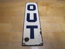 Load image into Gallery viewer, OUT Original Old Porcelain Sign Doorpush Advertising Cobalt Store Display