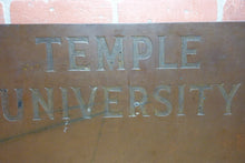 Load image into Gallery viewer, TEMPLE UNIVERSITY Antique School Advertising Sign Impressed Lettering Display Ad