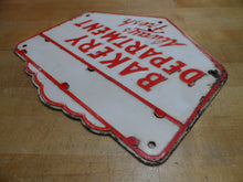 Load image into Gallery viewer, BAKERY DEPARTMENT - ALWAYS FRESH Original Old Embossed Steel Advertising Sign