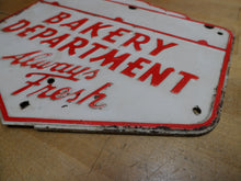 Load image into Gallery viewer, BAKERY DEPARTMENT - ALWAYS FRESH Original Old Embossed Steel Advertising Sign