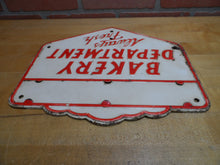 Load image into Gallery viewer, BAKERY DEPARTMENT - ALWAYS FRESH Original Old Embossed Steel Advertising Sign