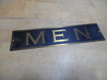 Load image into Gallery viewer, MEN Old Brass Sign Restroom Bathroom Bar Pub Tavern Shop Gas Station Diner Ad