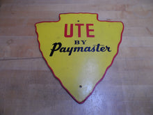 Load image into Gallery viewer, UTE by PAYMASTER Original Old Advertising Sign Figural Arrowhead Utility Vehicle