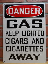 Load image into Gallery viewer, DANGER GAS KEEP LIGHTED CIGARS AND CIGS AWAY Original Old NOS Sign Stonehouse