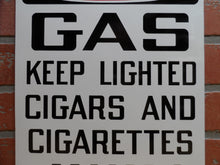 Load image into Gallery viewer, DANGER GAS KEEP LIGHTED CIGARS AND CIGS AWAY Original Old NOS Sign Stonehouse