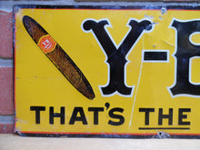Load image into Gallery viewer, Y-B Yocum Brothers THAT'S THE CIGAR Orig Old Tin Ad Sign Novelty Co Coshocton