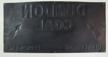 Load image into Gallery viewer, DUNDON COAL FOR WINTER WEATHER Original Old Embossed Tin Ad Sign Fuel Oil