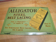 Load image into Gallery viewer, ALLIGATOR STEEL BELT LACING Original Old Advertising Sign Amer Can Co ILL USA