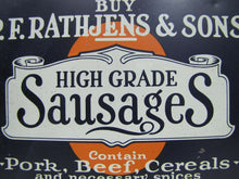 Load image into Gallery viewer, RATHJENS & SONS SAUSAGES Old Ad Tin Sign PORK BEEF CEREAL SPICE AAW COSHOCTON O