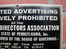 Load image into Gallery viewer, FUNERAL DIRECTORS Assn Penna SOLICITED ADVERTISING STRICTLY PROHIBITED Old Sign