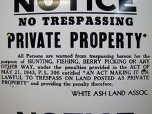Load image into Gallery viewer, NO TRESPASSING HUNTING FISHING BERRY PICKING Old Uncut 3x Sign PRIVATE PROPERTY