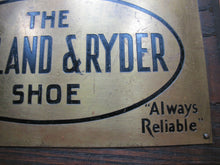 Load image into Gallery viewer, COPELAND & RYDER SHOE Always Reliable Brass & Wood Store Antique Ad Sign