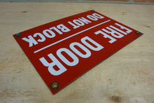Load image into Gallery viewer, FIRE DOOR DO NOT BLOCK Old Porcelain Sign Industrial Shop Safety Advertising