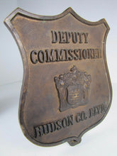 Load image into Gallery viewer, DEPUTY COMMISSIONER HUDSON CO BLVD Old Bronze Badge Plaque Nameplate Advertising Sign Auto Truck Badge