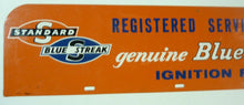 Load image into Gallery viewer, STANDARD BLUE STREAK Ignition Parts Display Sign REGISTERED SERVICE STATION Ad