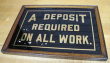 Load image into Gallery viewer, A DEPOSIT REQUIRED ON ALL WORK Original Old Reverse on Glass Wooden Framed Sign
