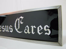 Load image into Gallery viewer, JESUS CARES Sign Glass Front Foil Design Lettering Deco Tin Bevel Frame