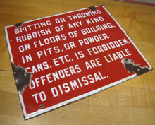 Load image into Gallery viewer, SPITTING OR THROWING RUBBISH FORBIDDEN OFFENDERS DISMISSAL Old Porcelain Sign
