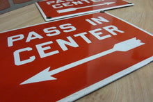 Load image into Gallery viewer, PASS IN CENTER Old Porcelain Pair Signs Right&Left Arrows Gas Station Industrial Transportation