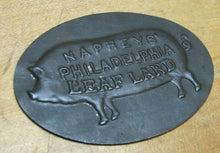 Load image into Gallery viewer, NAPHEYS LEAF LARD PHILADELPHIA PIG HOG 19c Antique Advertising Tin Nameplate Sign