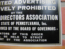Load image into Gallery viewer, FUNERAL DIRECTORS Assn Penna SOLICITED ADVERTISING STRICTLY PROHIBITED Old Sign
